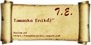 Tamaska Enikő névjegykártya